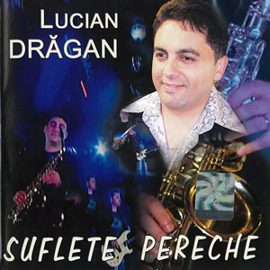 Lucian-Dragan–Suflete-Pereche-Cover